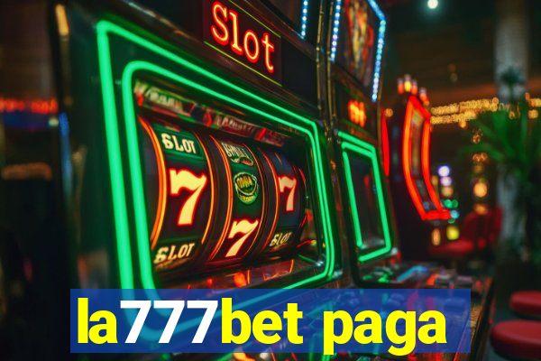 la777bet paga